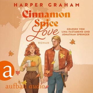 Cinnamon Spice Love - Maple Falls, Band 1 (Ungekürzt) als Hörbuch