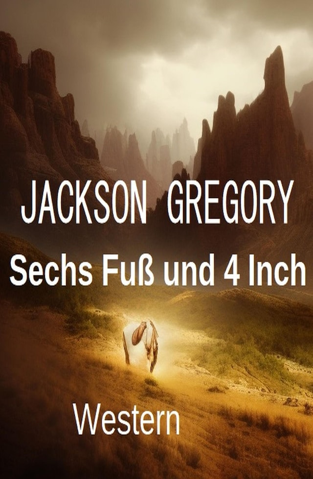 Book cover for Sechs Fuß und 4 Inch: Western