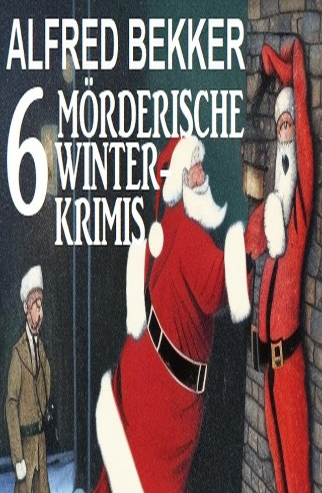Buchcover für 6 Mörderische Winterkrimis
