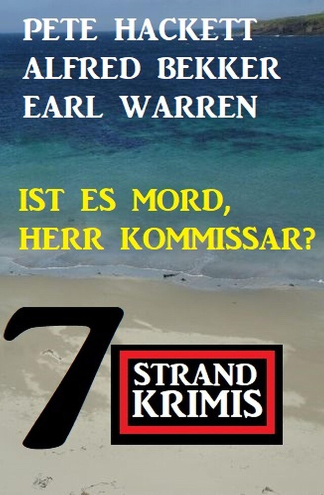 Bogomslag for Ist es Mord, Herr Kommissar? 7 Strand Krimis