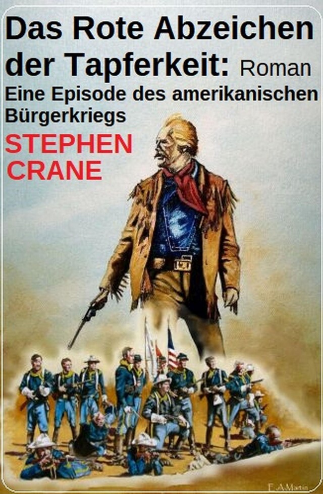 Buchcover für Das Rote Abzeichen der Tapferkeit: Roman: Eine Episode des amerikanischen Bürgerkriegs