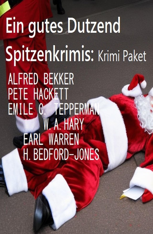 Book cover for Ein gutes Dutzend Spitzenkrimis: Krimi Paket