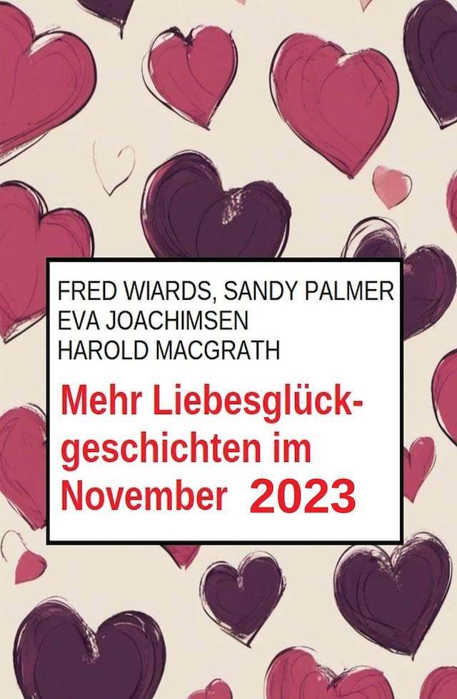 Kirjankansi teokselle Mehr Liebesglückgeschichten im November 2023