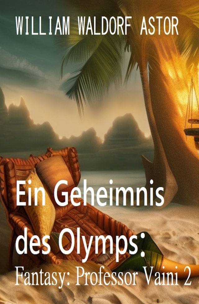 Portada de libro para ​Ein Geheimnis des Olymps: Fantasy: Professor Vaini 2