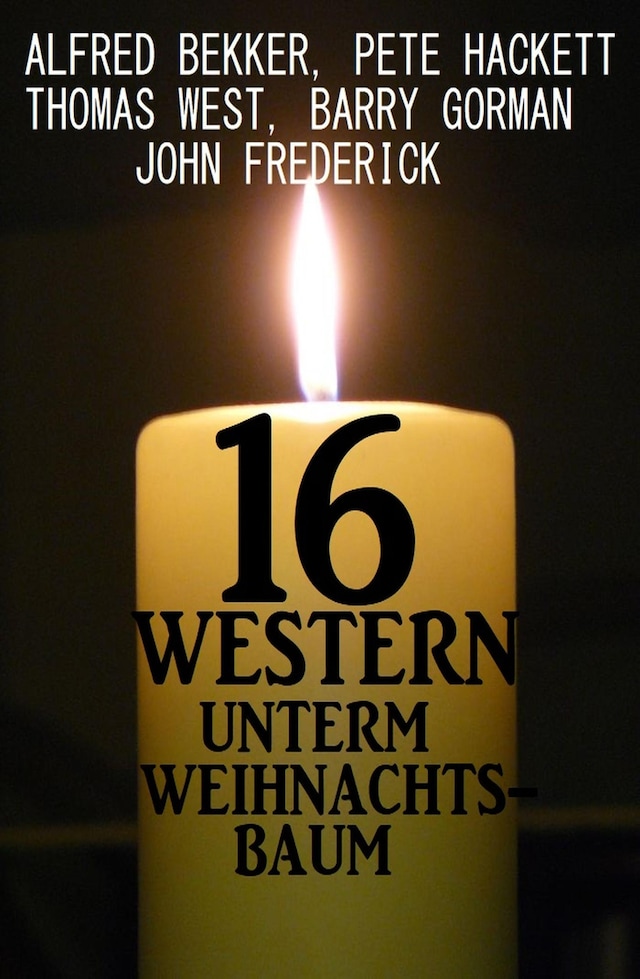 Book cover for 16 Western unterm Weihnachtsbaum