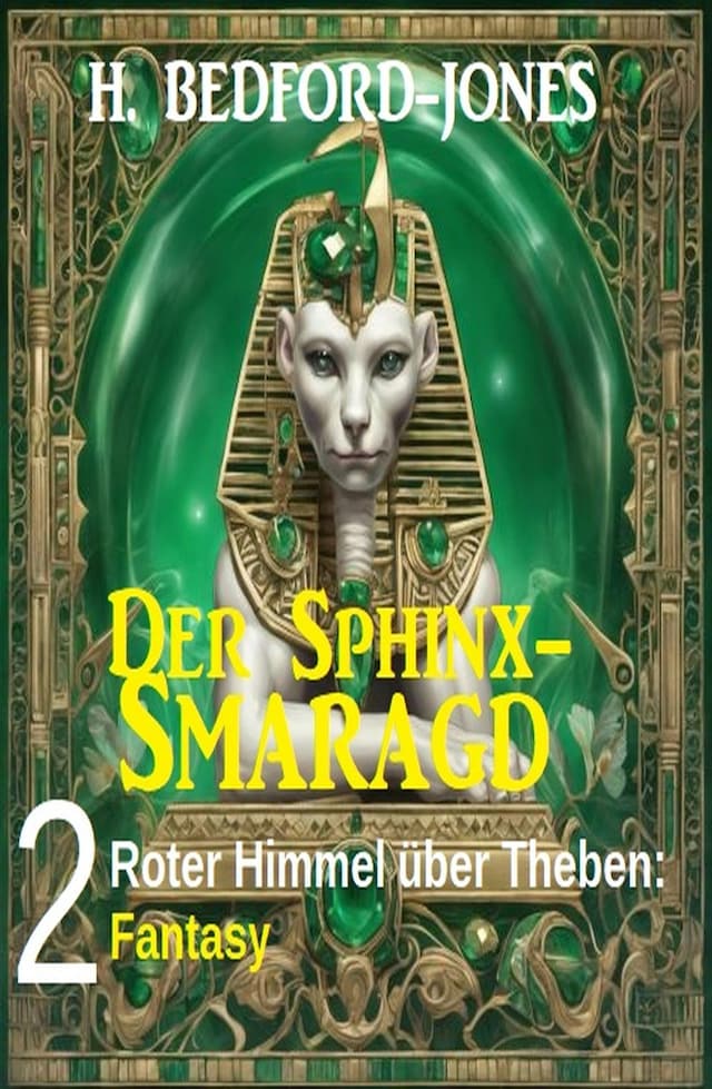 Buchcover für Roter Himmel über Theben: Fantasy: Der Sphinx Smaragd 2