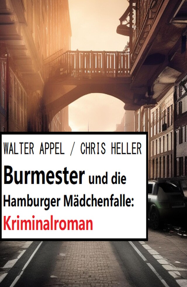 Boekomslag van Burmester und die Hamburger Mädchenfalle: Kriminalroman