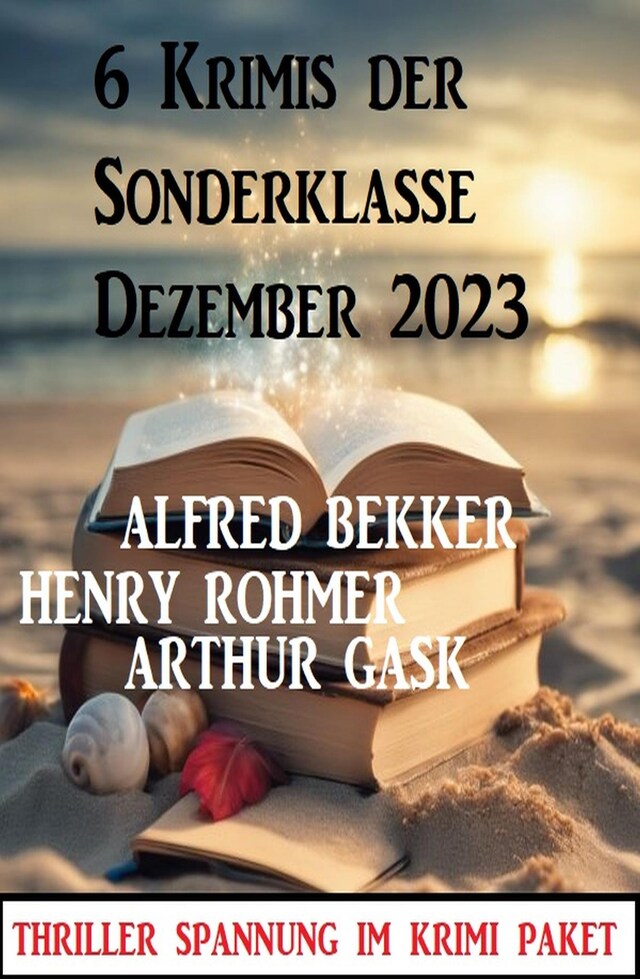 Book cover for 6 Krimis der Sonderklasse Dezember 2023