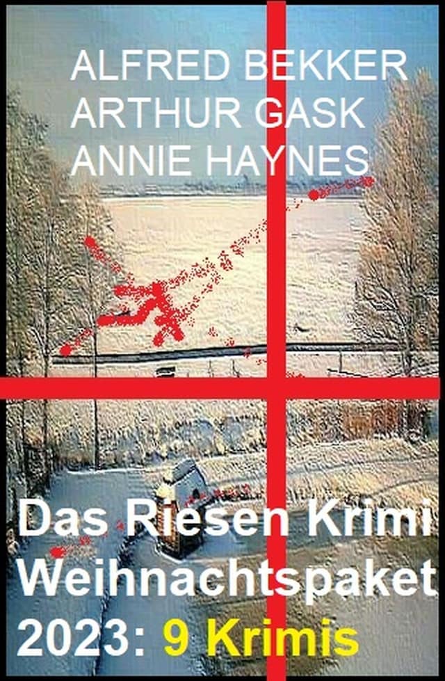 Book cover for Das Riesen Krimi Weihnachtspaket 2023: 9 Krimis