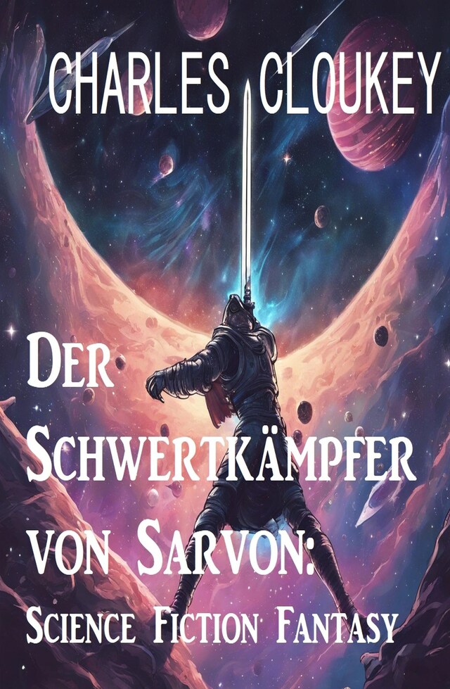 Bokomslag for Der Schwertkämpfer von Sarvon: Science Fiction Fantasy