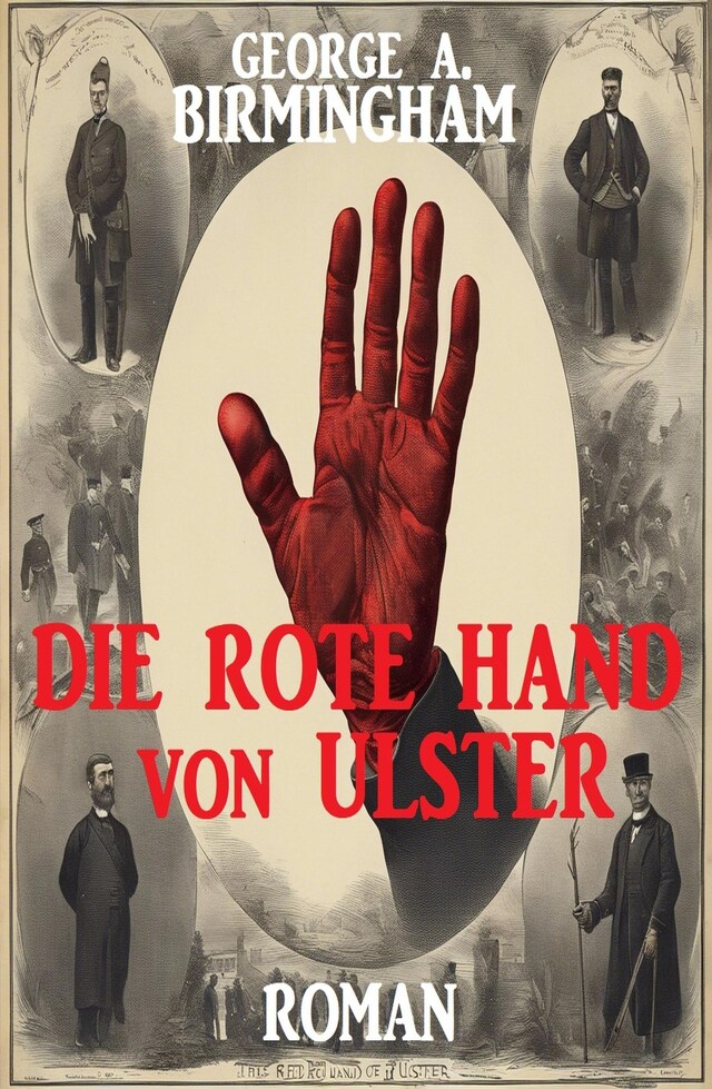 Book cover for Die Rote Hand von Ulster: Roman