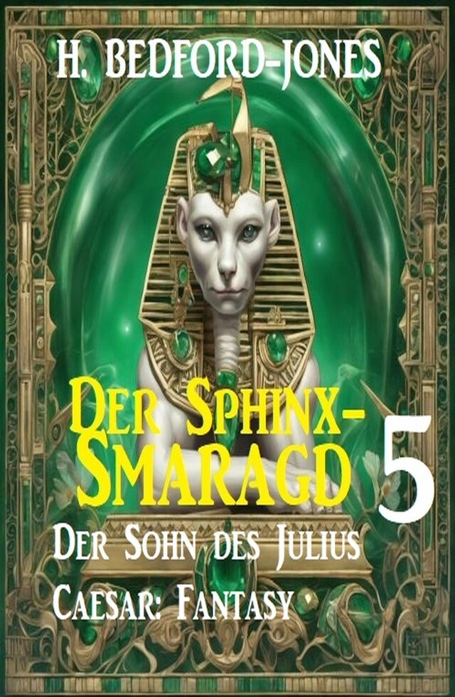 Buchcover für Der Sohn des Julius Caesar: Fantasy: Der Sphinx Smaragd 5