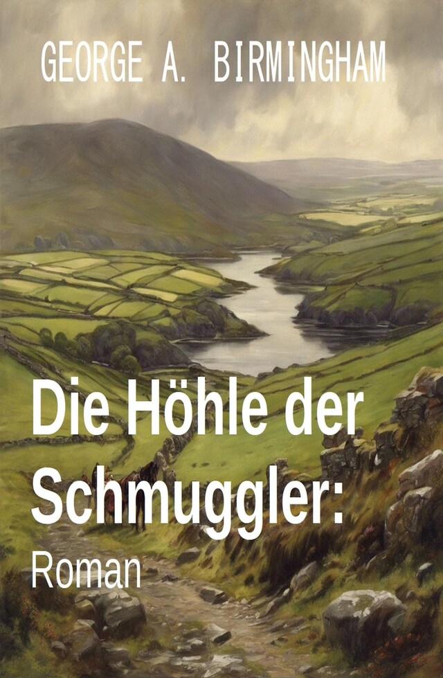 Copertina del libro per Die Höhle der Schmuggler: Roman