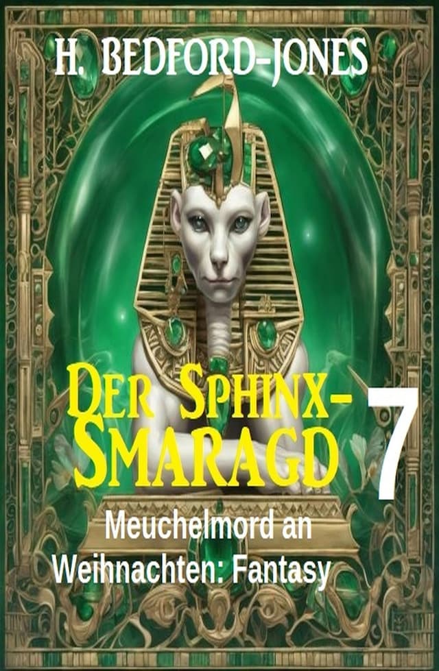 Book cover for Meuchelmord an Weihnachten: Fantasy: Der Sphinx Smaragd 7