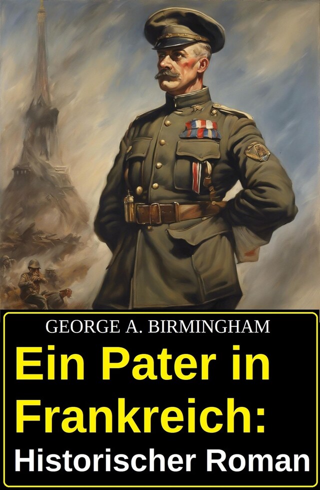 Okładka książki dla Ein Pater in Frankreich: Historischer Roman