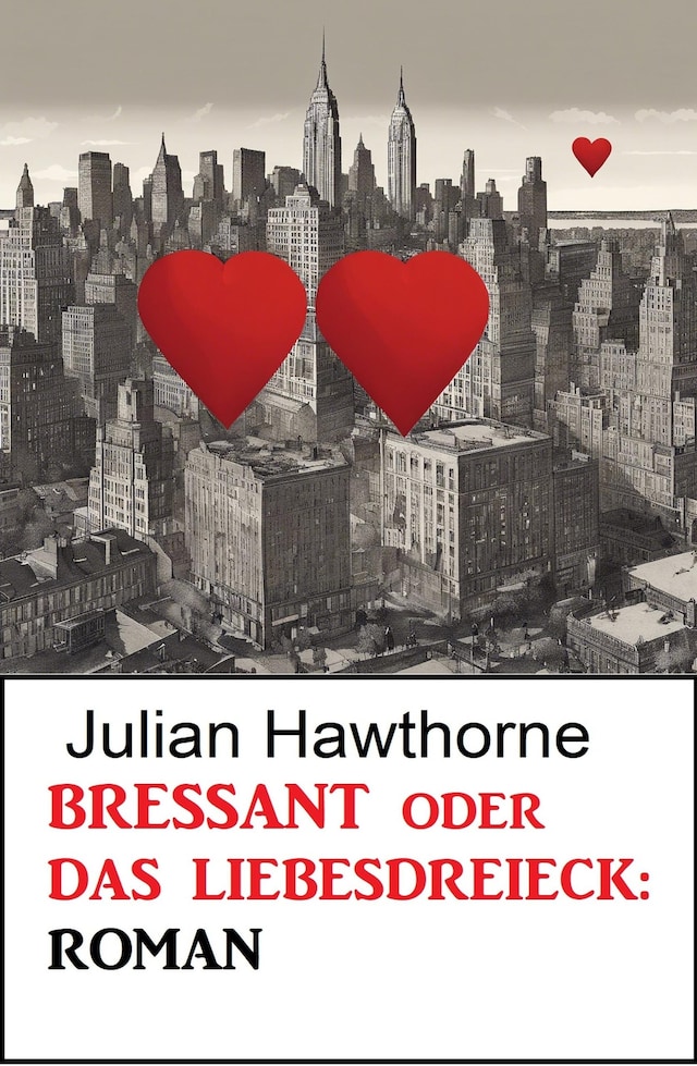 Buchcover für Bressant oder Das Liebesdreieck: Roman
