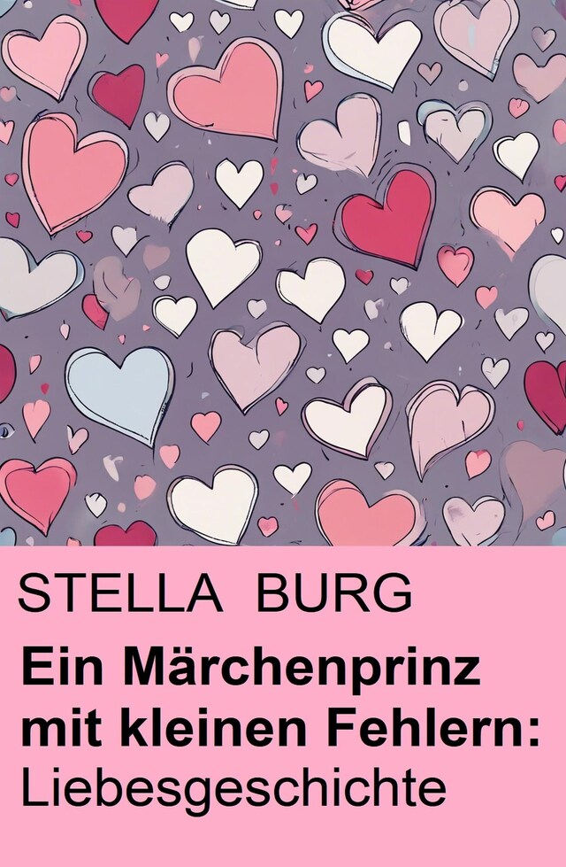 Book cover for Ein Märchenprinz mit kleinen Fehlern: Liebesgeschichte