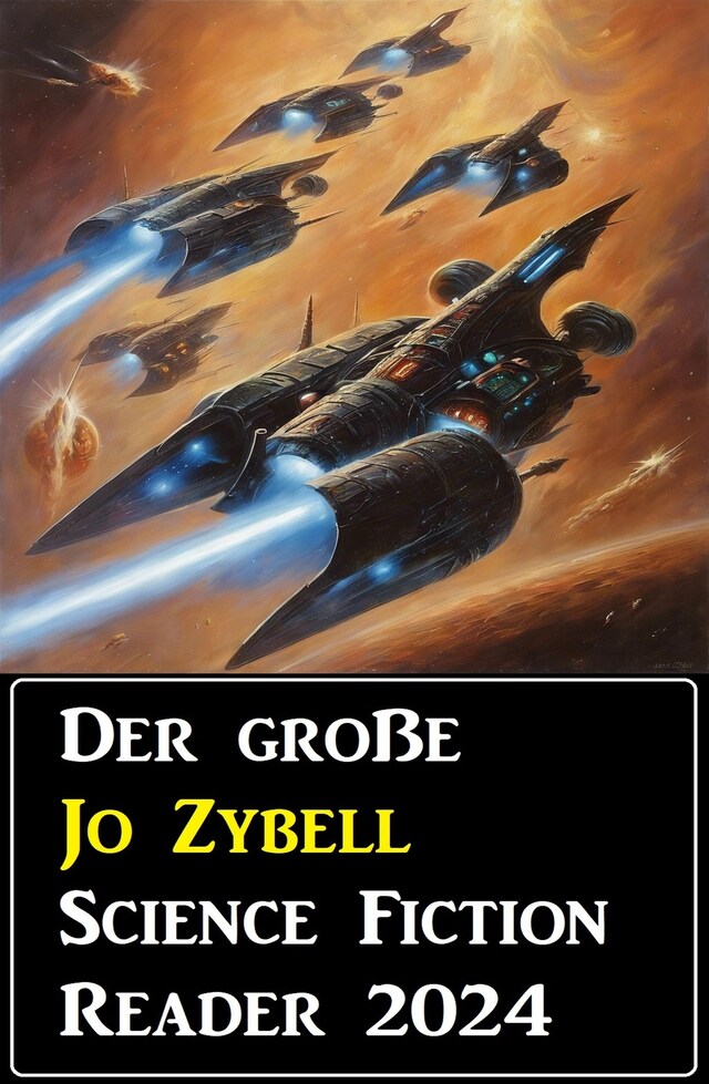 Kirjankansi teokselle Der große Jo Zybell Science Fiction Reader 2024