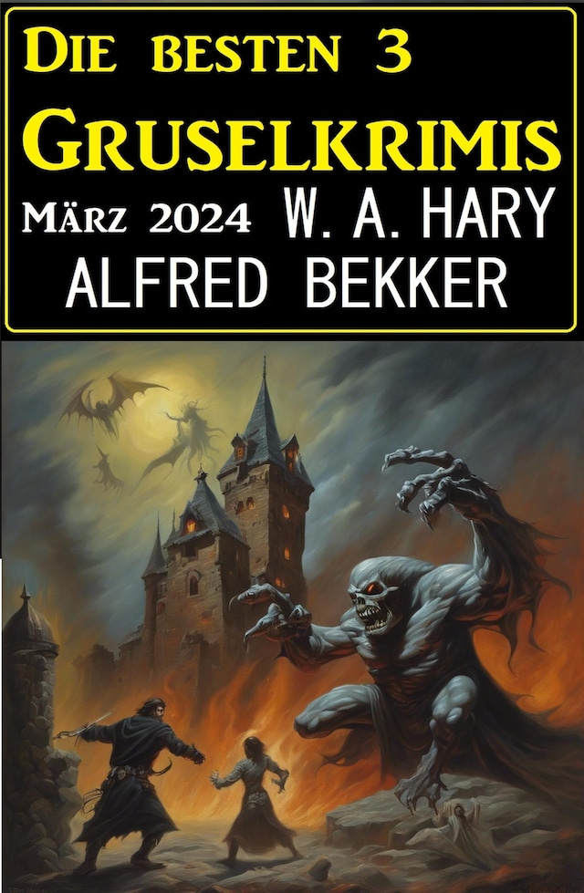 Book cover for Die besten 3 Gruselkrimis März 2024