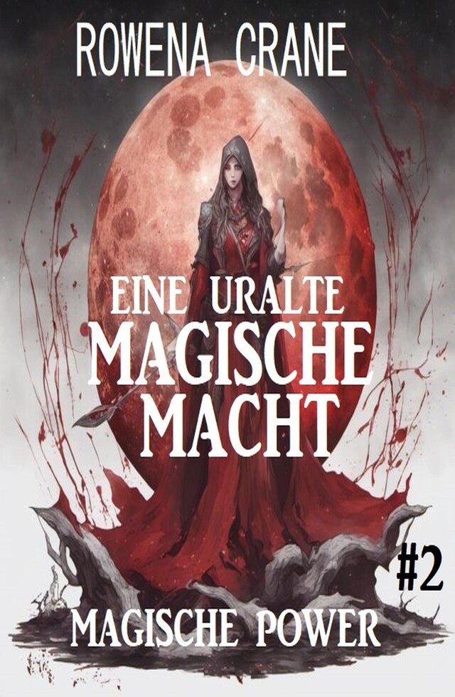 Book cover for Eine uralte magische Macht: Magische Power 2