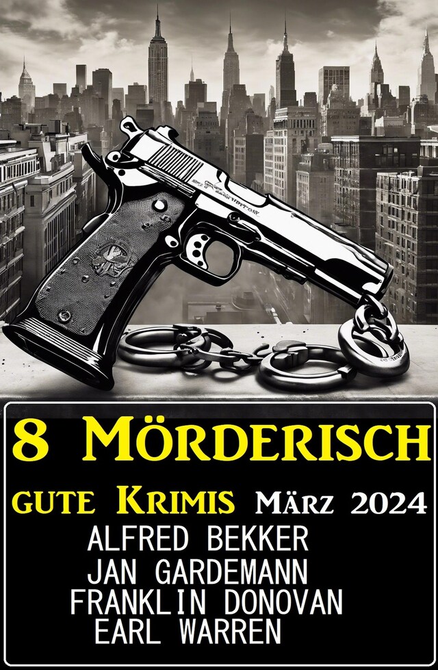 Book cover for 8 Mörderisch gute Krimis März 2024