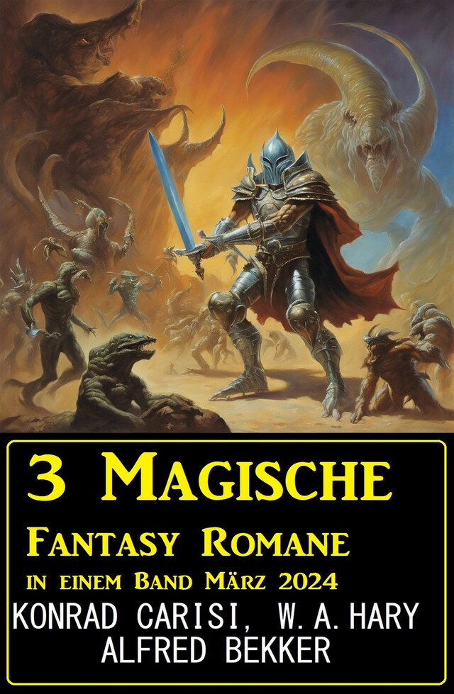 Boekomslag van 3 Magische Fantasy Romane in einem Band März 2024