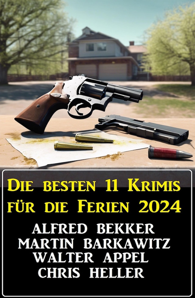 Book cover for Die besten 11 Krimis für die Ferien 2024