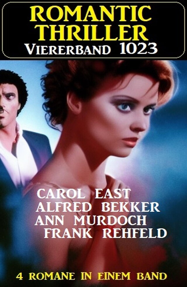 Book cover for Romantic Thriller Viererband 1023