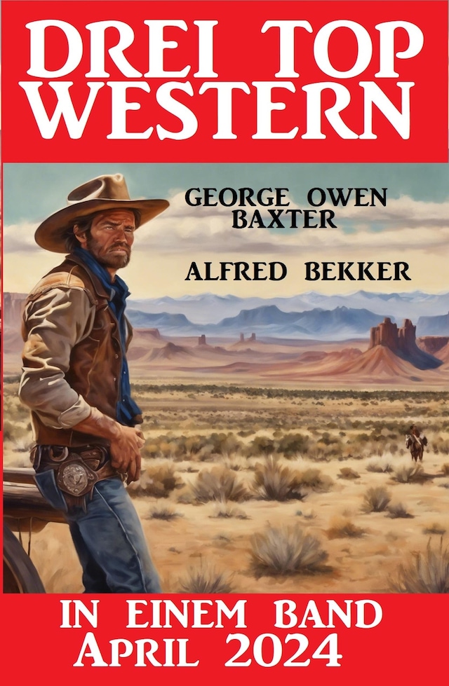Kirjankansi teokselle Drei Top Western in einem Band April 2024
