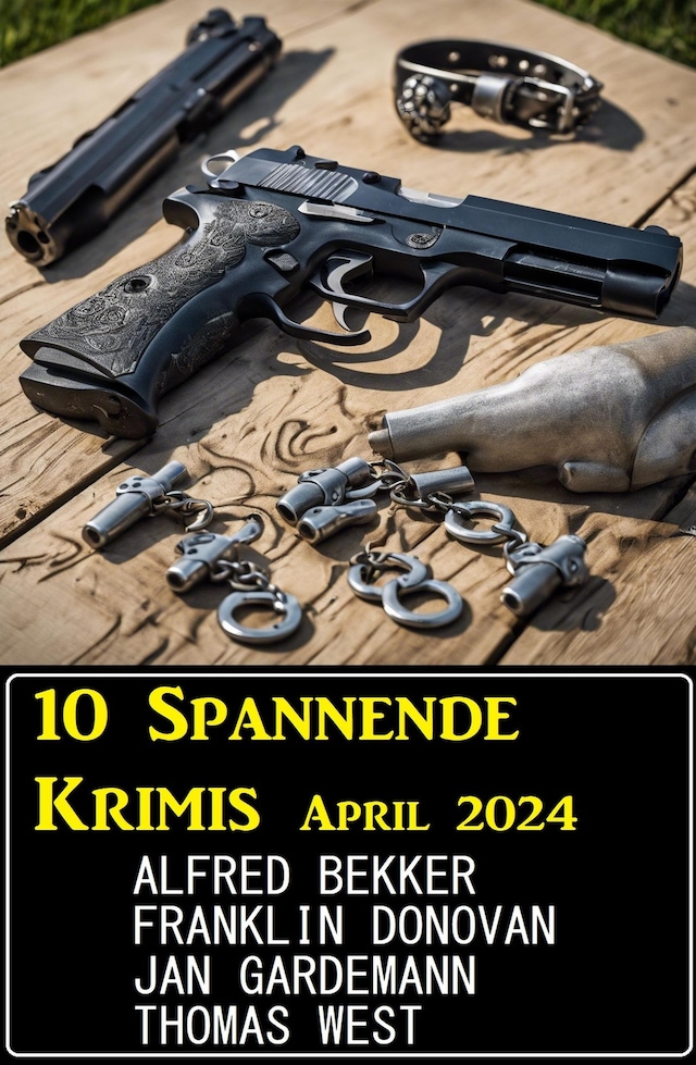 Book cover for 10 Spannende Krimis April 2024