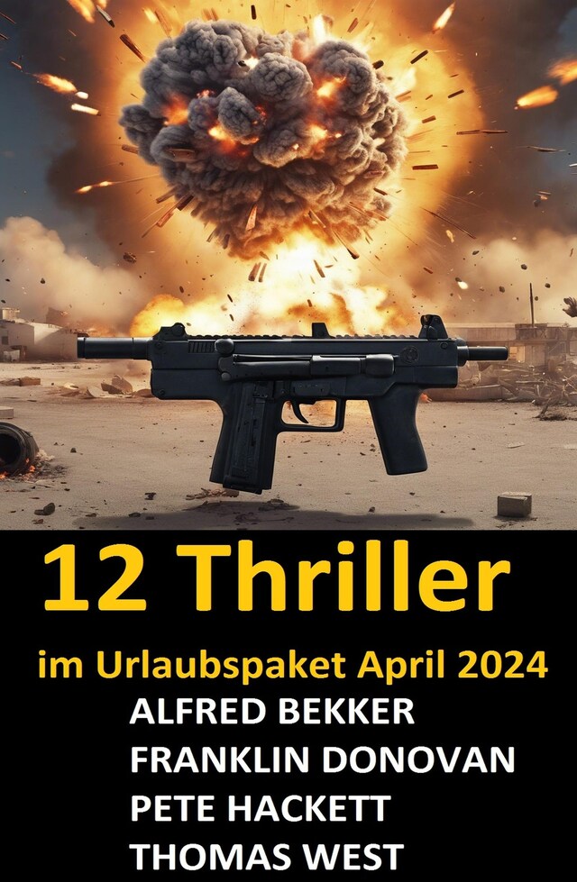 Bogomslag for 12 Thriller im Urlaubspaket April 2024