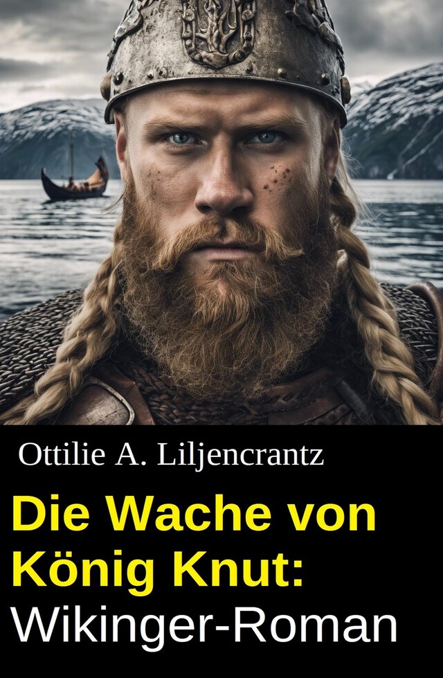 Buchcover für Die Wache von König Knut: Wikinger-Roman