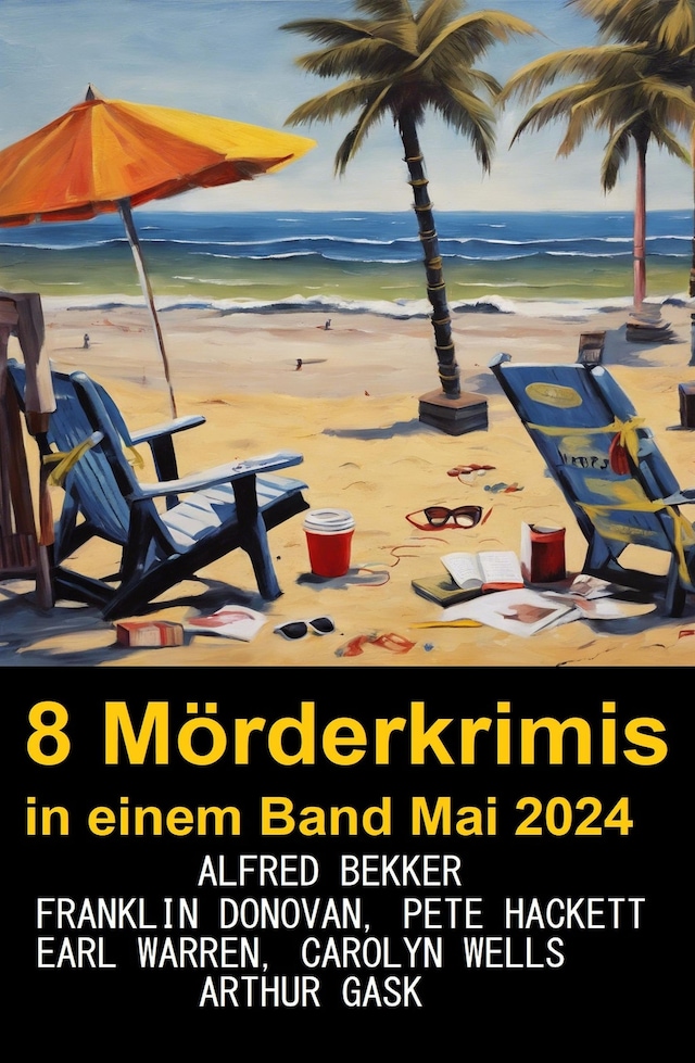 Book cover for 8 Mörderkrimis in einem Band Mai 2024