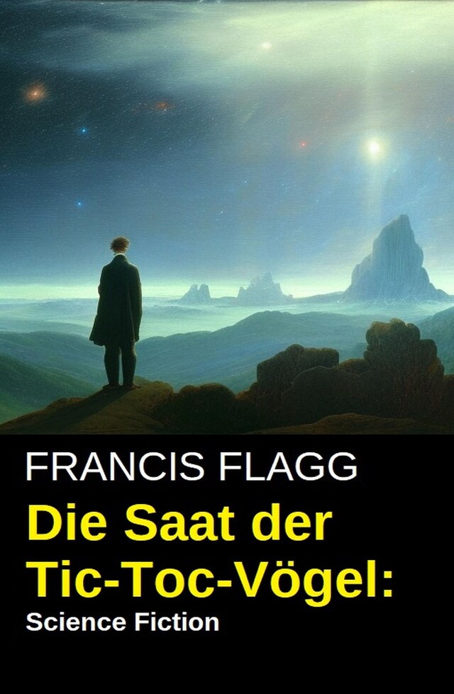 Book cover for Die Saat der Tic-Toc-Vögel: Science Fiction