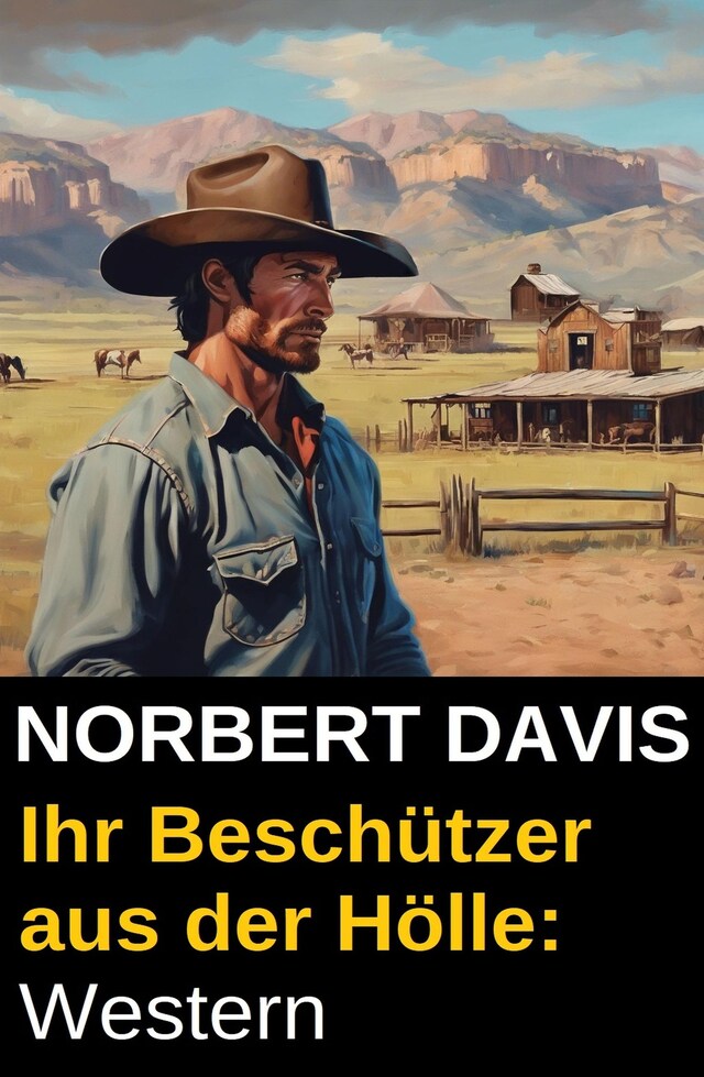 Portada de libro para Ihr Beschützer aus der Hölle: Western