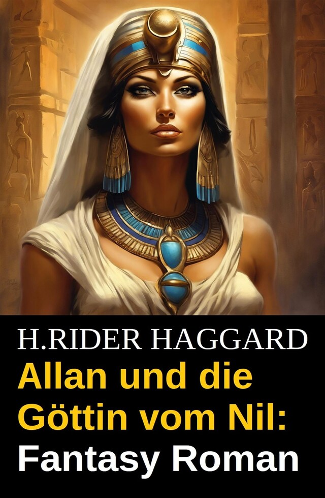 Kirjankansi teokselle Allan und die Göttin vom Nil: Fantasy Roman