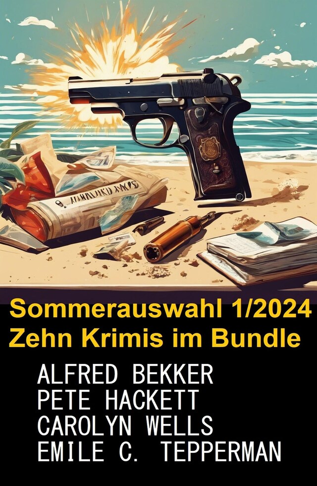 Okładka książki dla Sommerauswahl 1/2024 Zehn Krimis im Bundle
