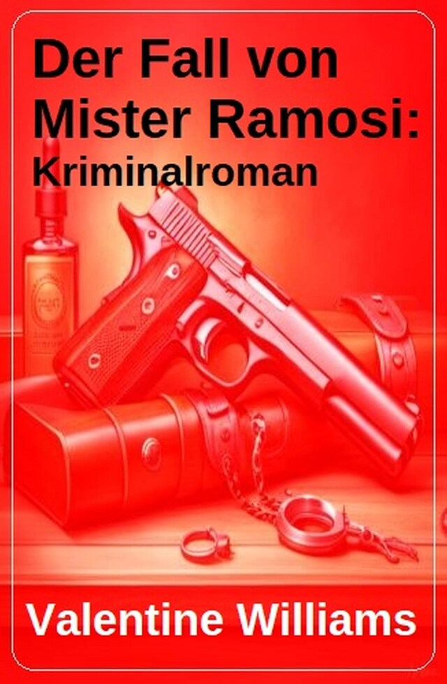 Bokomslag for Der Fall von Mister Ramosi: Kriminalroman