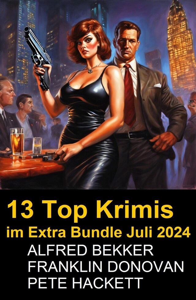 Kirjankansi teokselle 13 Top Krimis im Extra Bundle Juli 2024