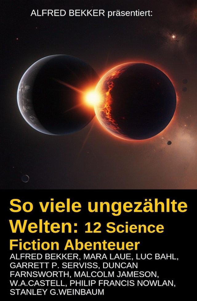 Bokomslag for So viele ungezählte Welten: 12 Science Fiction Abenteuer