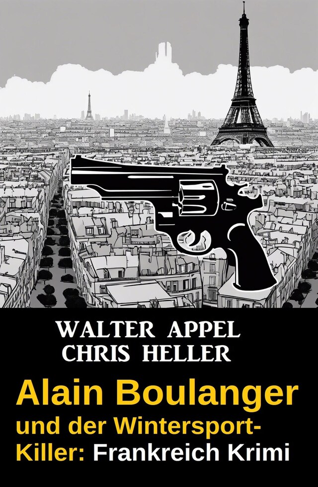 Book cover for Alain Boulanger und der Wintersport-Killer: Frankreich Krimi