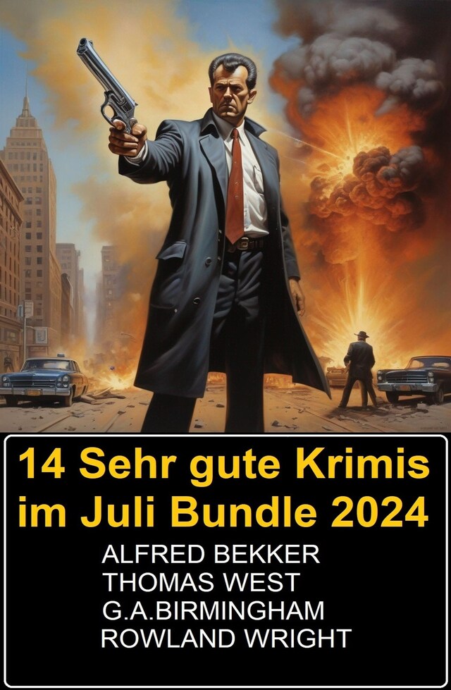 Couverture de livre pour 14 Sehr gute Krimis im Juli Bundle 2024