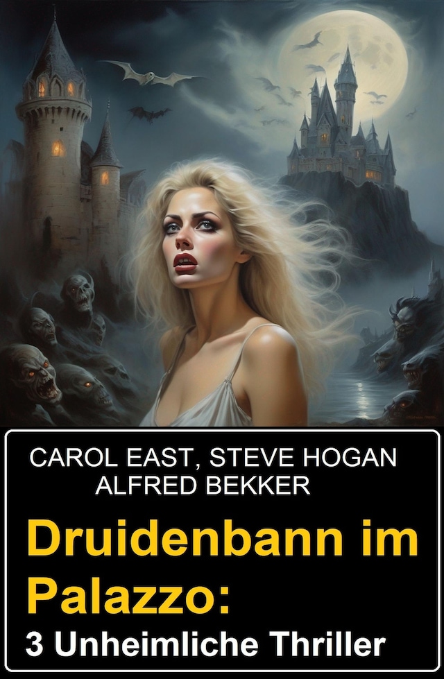 Bokomslag för Druidenbann im Palazzo: 3 Unheimliche Thriller