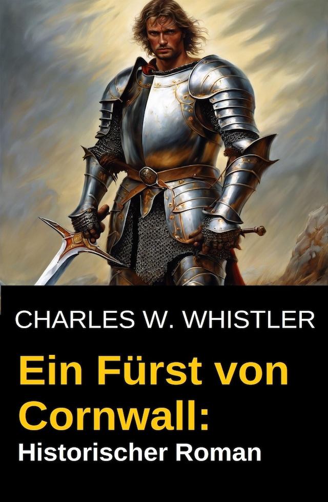 Book cover for Ein Fürst von Cornwall: Historischer Roman