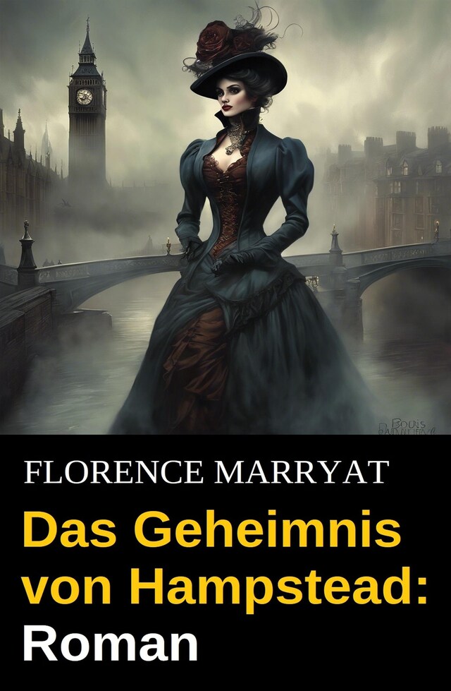 Book cover for Das Geheimnis von Hampstead: Roman