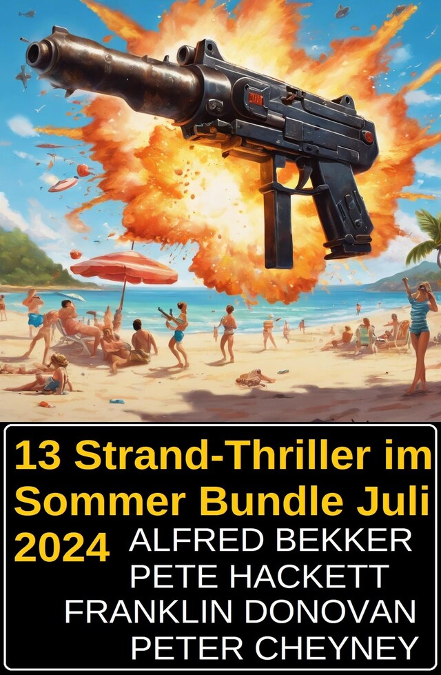 Couverture de livre pour 13 Strand-Thriller im Sommer Bundle Juli 2024