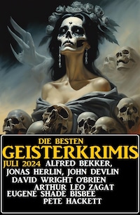 Die besten Geisterkrimis Juli 2024