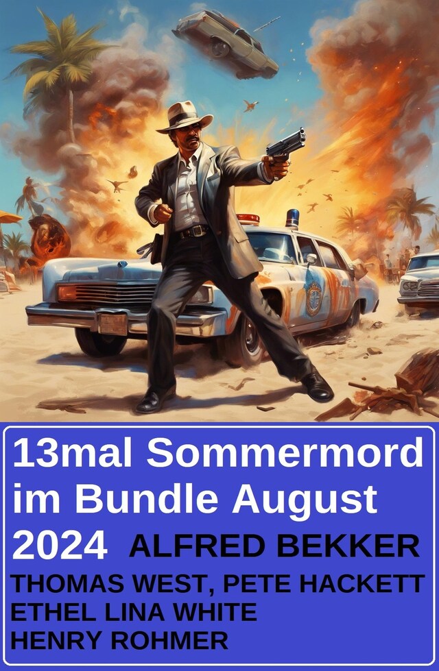 Okładka książki dla 13mal Sommermord im Bundle August 2024