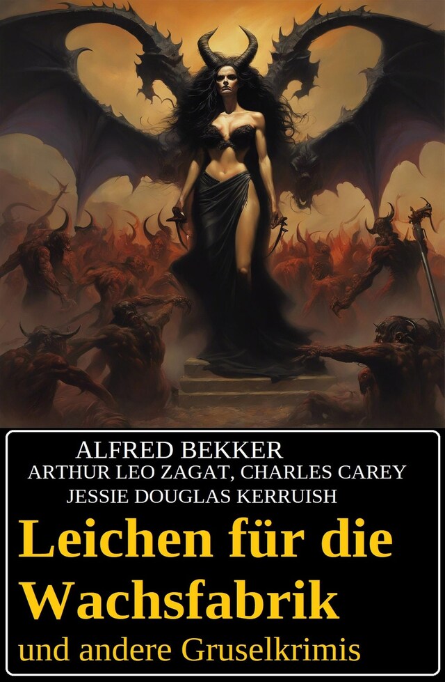 Buchcover für Leichen für die Wachsfabrik und andere Gruselkrimis