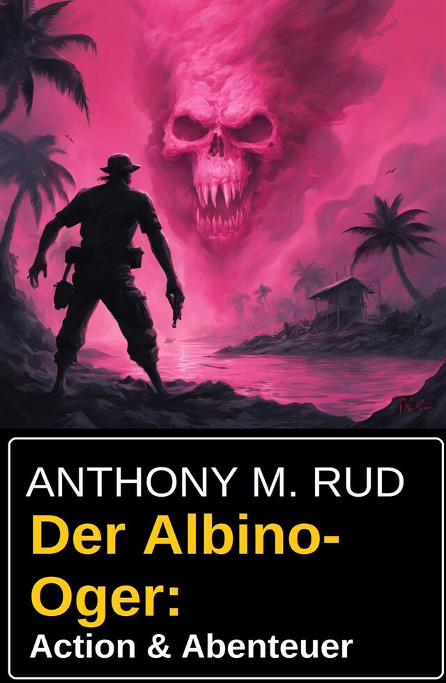 Book cover for Der Albino-Oger: Action & Abenteuer